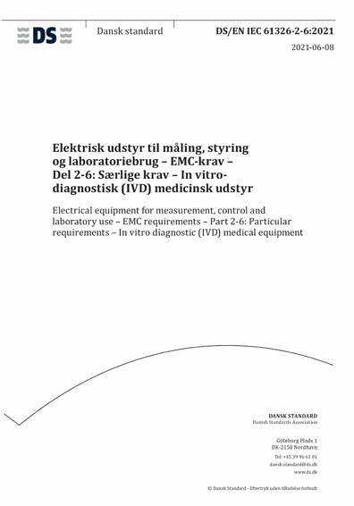 EN IEC  61326-2-6:2021測量、控制盒實驗室用的設備 電磁兼容性要求 第2-6部分：特殊要求 體外診斷（IVD）醫(yī)療設備