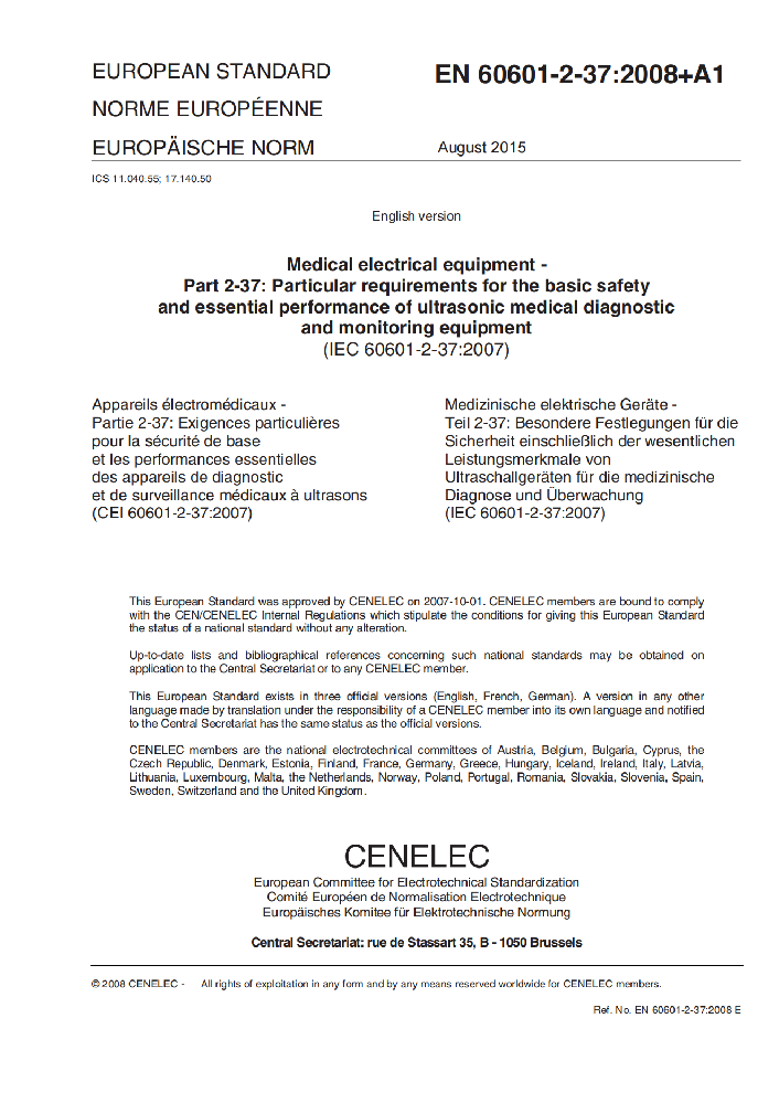 EN 60601-2-37: 2008+A1:2015醫(yī)用電氣設(shè)備 第2-37部分：專用要求：超聲診斷和監(jiān)護(hù)設(shè)備的安全和基本性能