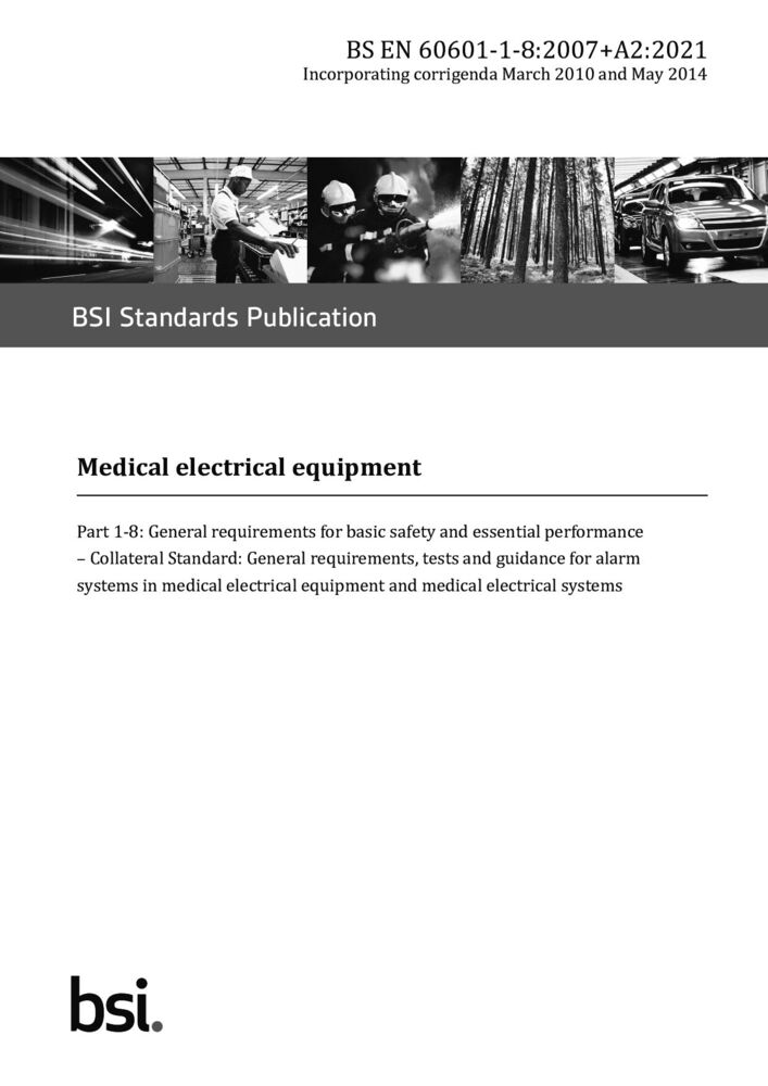 EN 60601-1-8:2007+A2:2021醫(yī)用電氣設(shè)備第1-8部分：基本安全和基本性能的一般要求附帶標(biāo)準(zhǔn)：醫(yī)用電氣設(shè)備和醫(yī)用電氣系統(tǒng)報(bào)警系統(tǒng)的一般要求、試驗(yàn)和指南